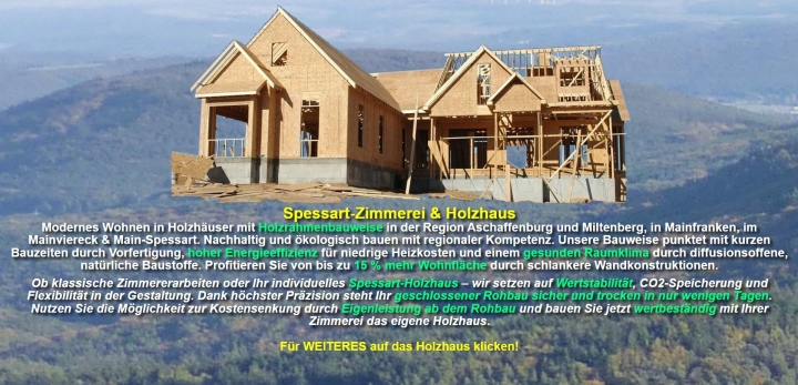 Moderner Holzhaus-Rohbau in Holzrahmenbauweise der Spessart-Zimmerei